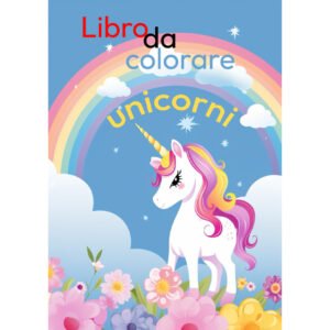 Magici Unicorni da Colorare